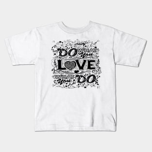 quote of the day Kids T-Shirt